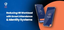 Reducing HR Workload with Smart Attendance and Identity Systems