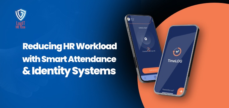 Reducing HR Workload with Smart Attendance and Identity Systems